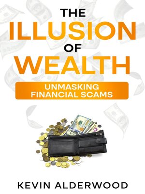 cover image of The Illusion of Wealth